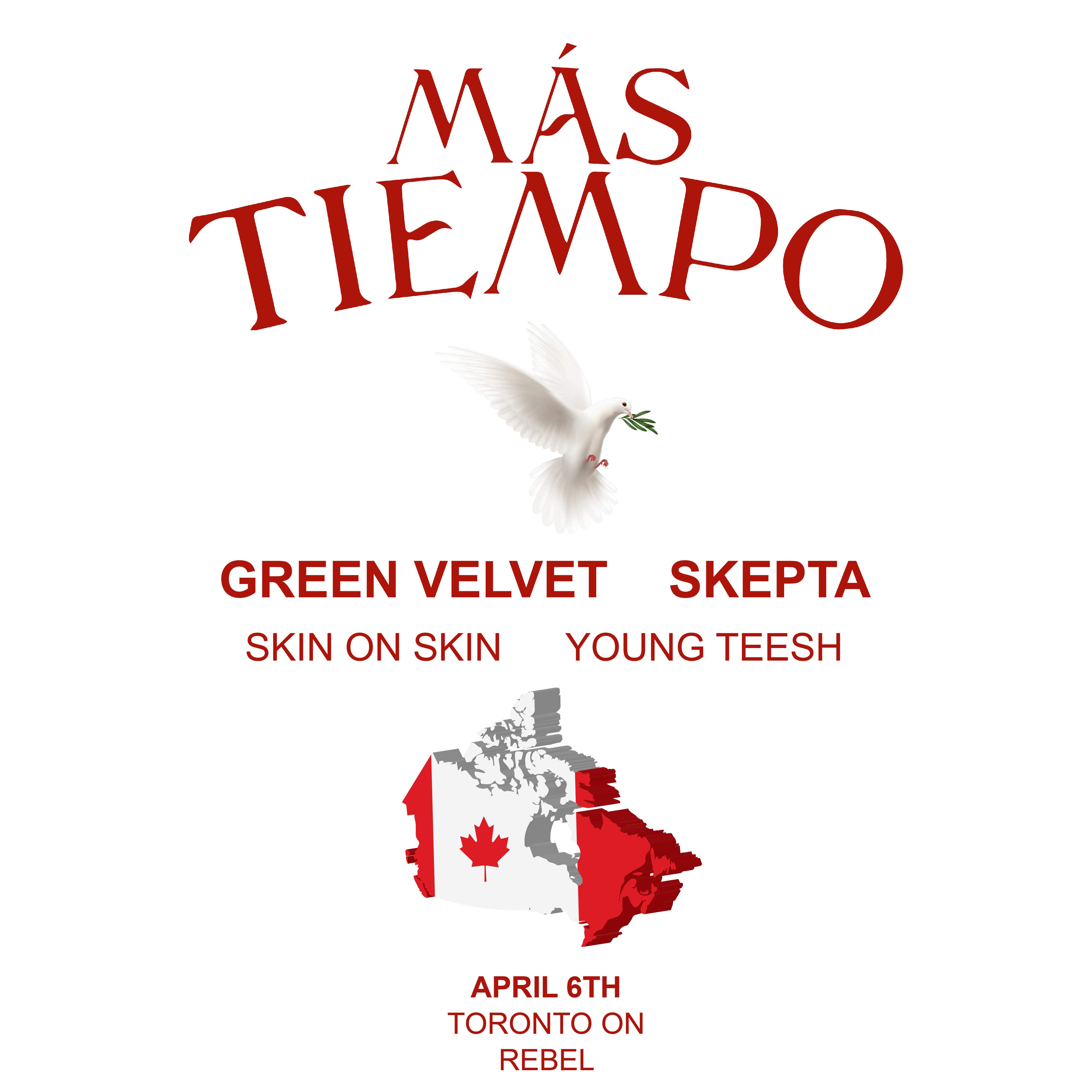 MAS TIEMPO (Skepta X Green Velvet) TORONTO - Página frontal