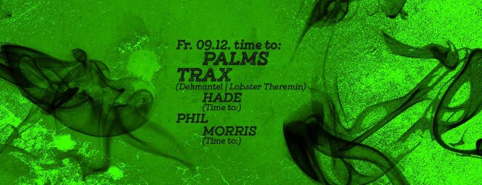 Time To: Palms Trax - Página frontal