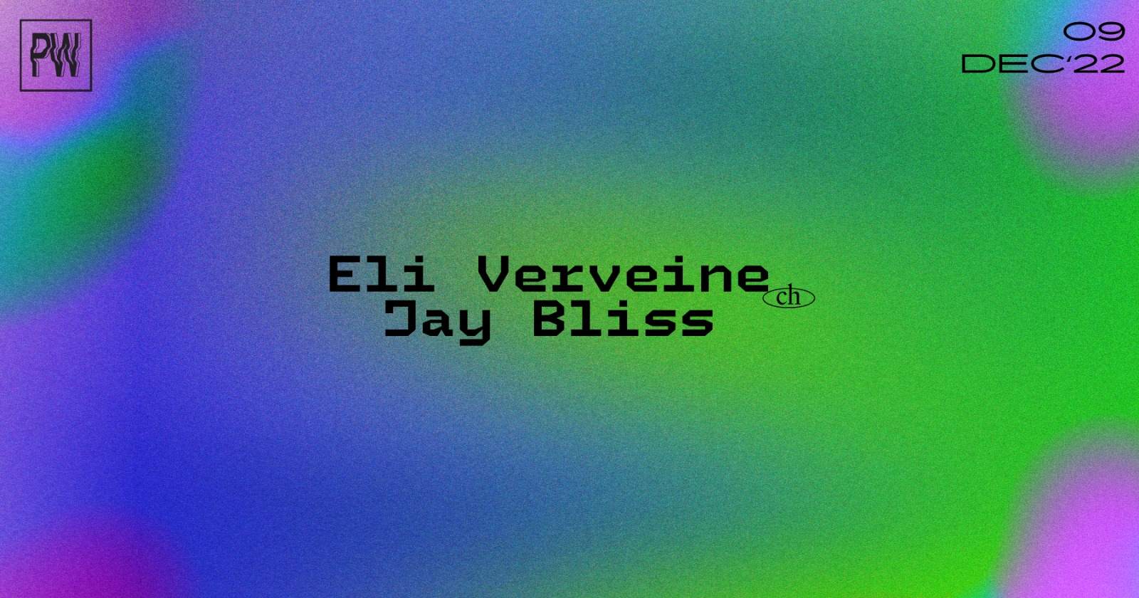 Eli Verveine, Jay Bliss - フライヤー表
