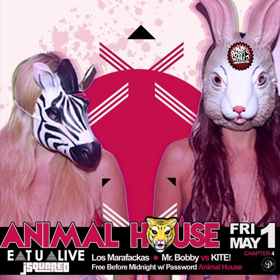 Animal House Masquerade presents EAT U Alive Music, Jsquared & Los Marafackas - フライヤー表