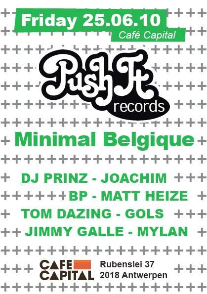 Push It Records presents Minimal Belgique - フライヤー表