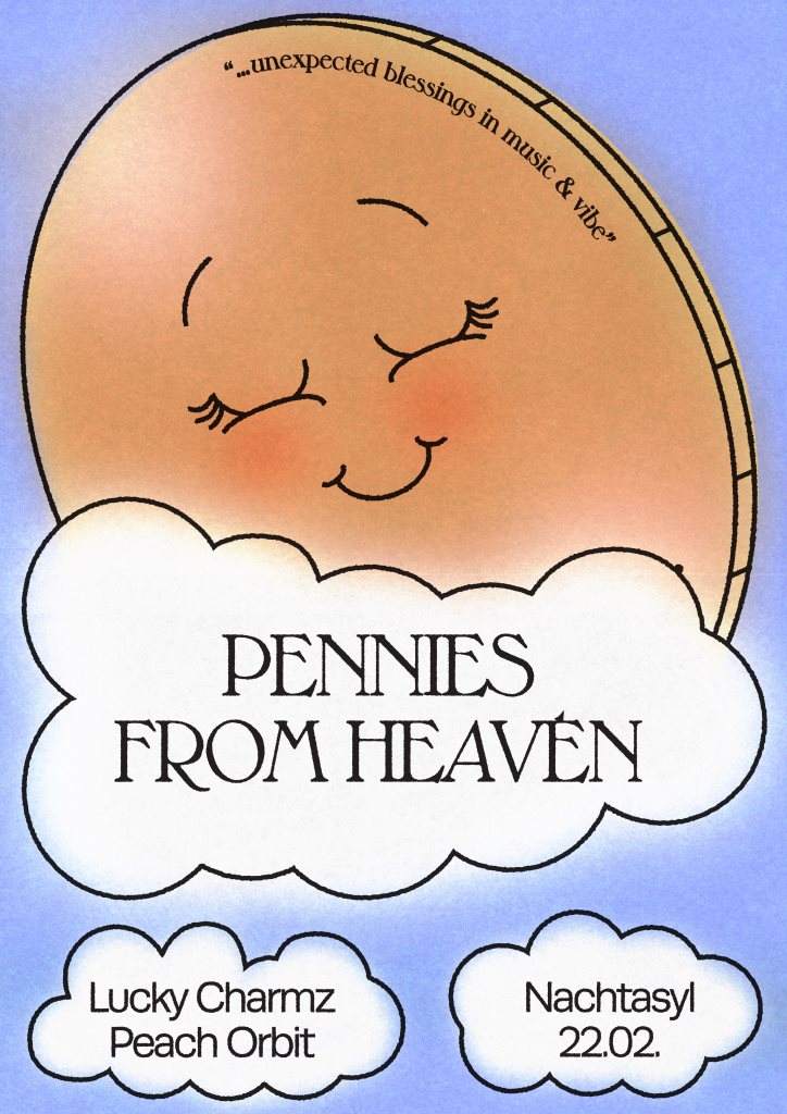 Pennies From Heaven II - フライヤー表