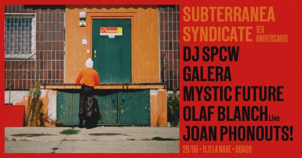 Subterranea Syndicate // One Year Anniversary // - フライヤー表