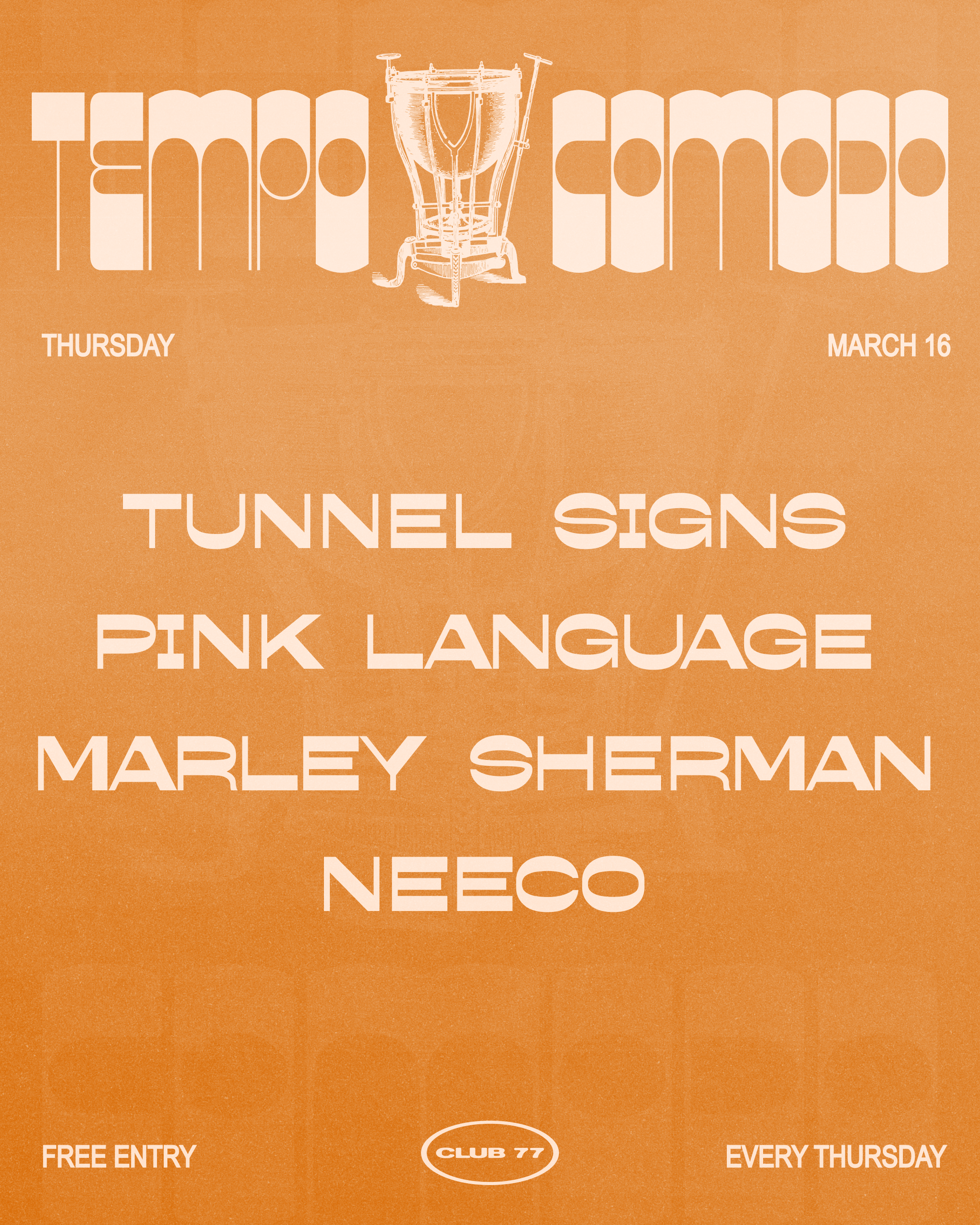 Tempo Comodo #44 with Tunnel Signs, Pink Language, Marley Sherman and Neeco - Página frontal