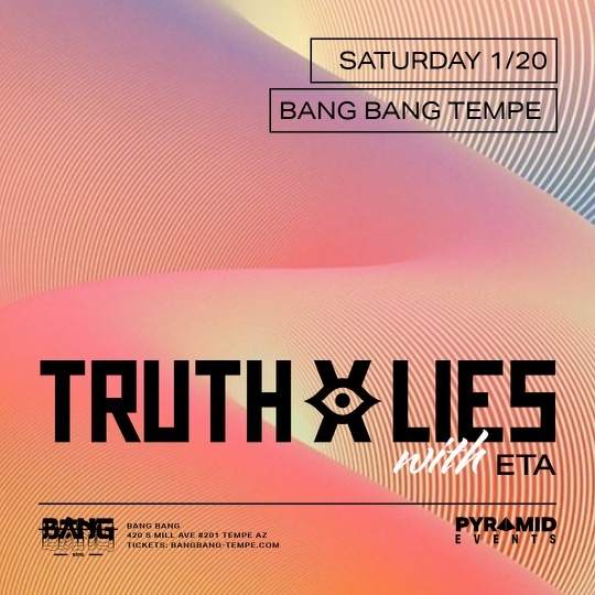 Pyramid Events presents: Truth X Lies - Página frontal
