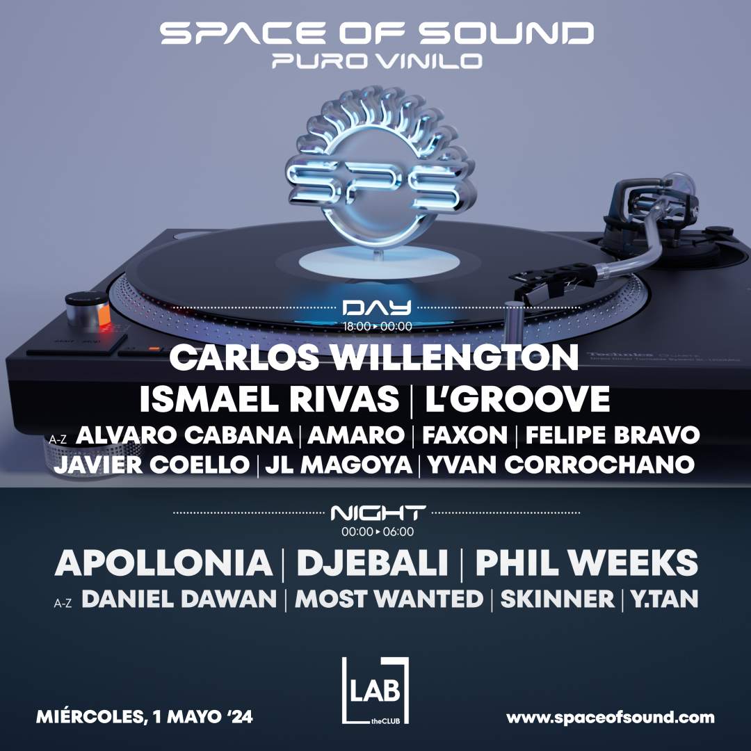 Space of Sound Puro Vinilo with Apollonia, Djebali, Phil Weeks, Carlos Willengton - フライヤー表