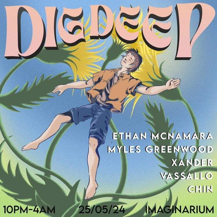 Dig Deep with Ethan McNamara, Myles Greenwood, Xander - フライヤー表