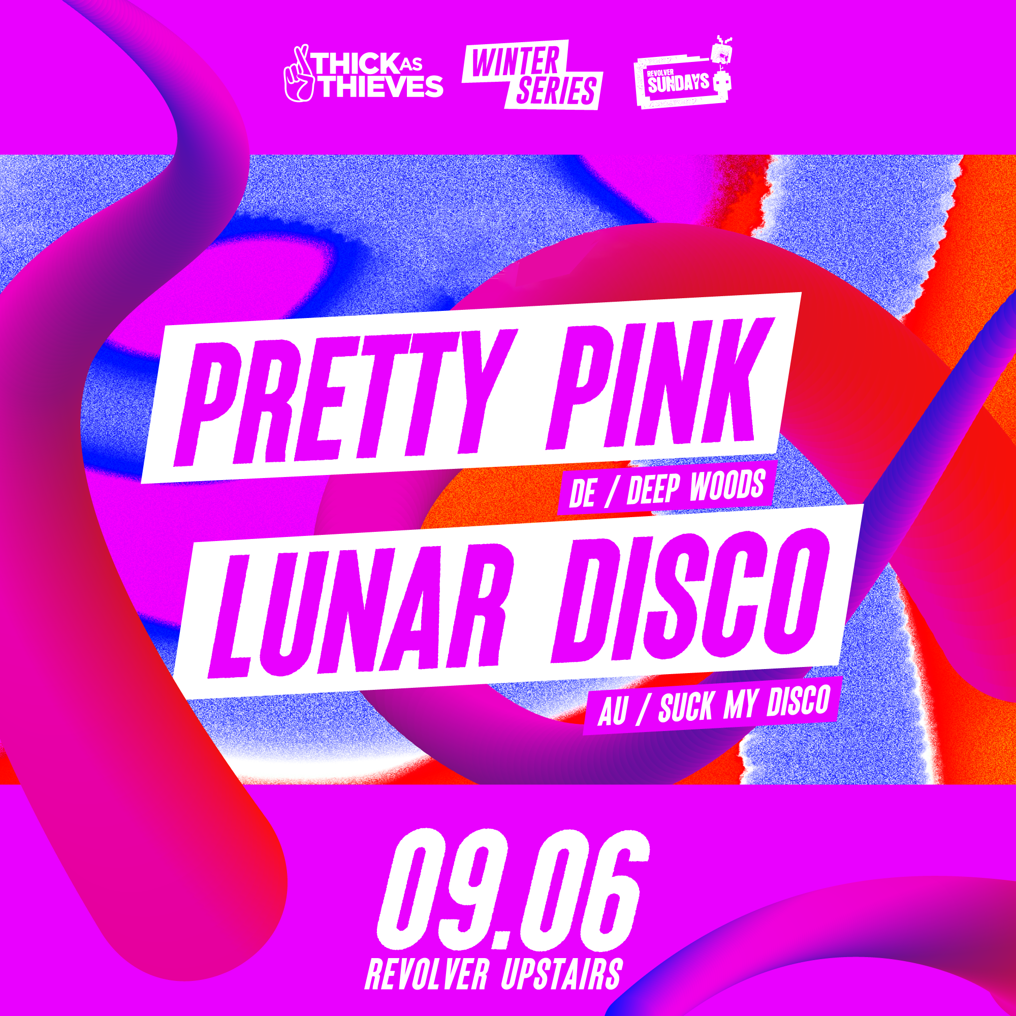 Thick As Thieves pres. Winter Series - Pretty Pink & Lunar Disco - フライヤー表