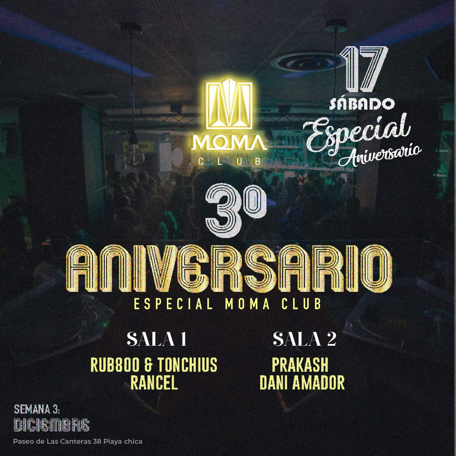 3º Anniversary: Ruton, Rancel, Dani Amador, Prakash at Moma Club, Canary  Islands