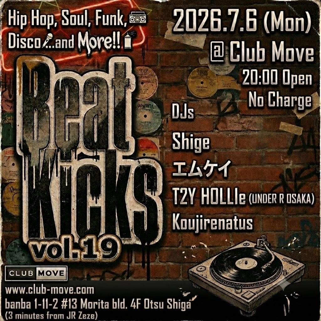 Beat Kicks vol.19 at Club Move, Kansai
