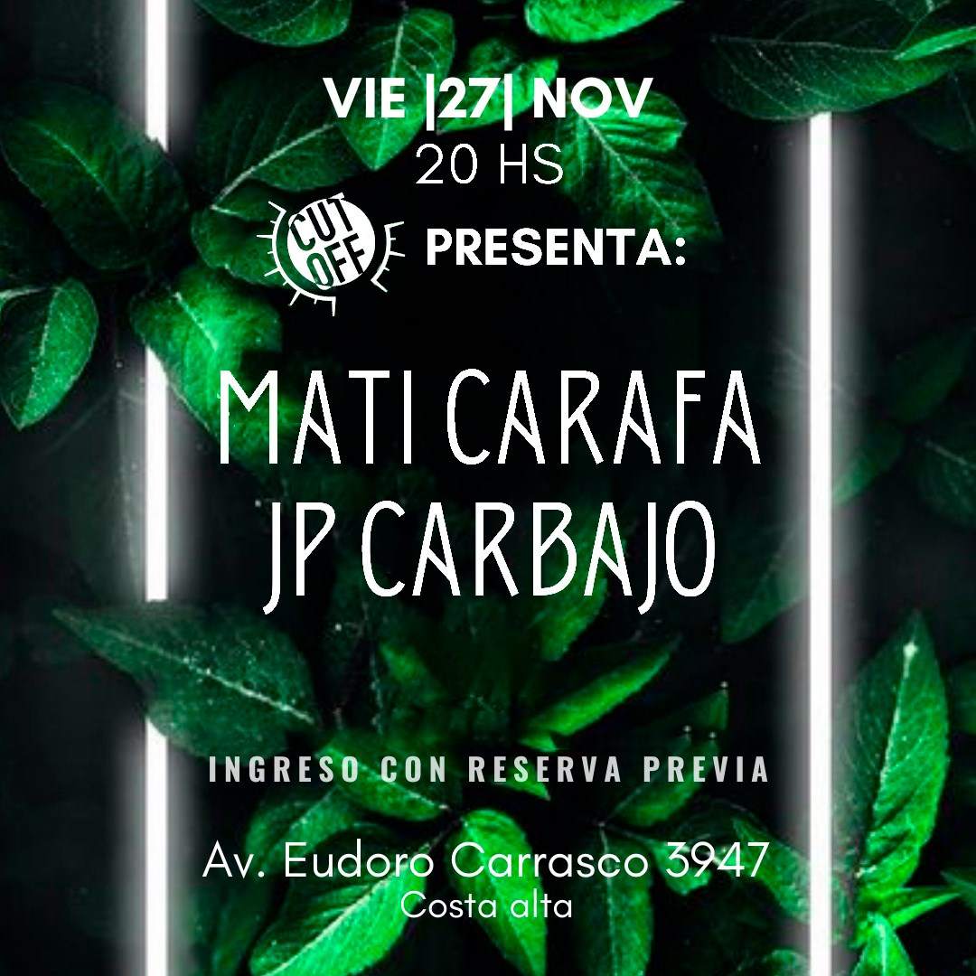 Matias Carafa, JP Carbajo at Cutoff, Costa Alta, Rosario - フライヤー表