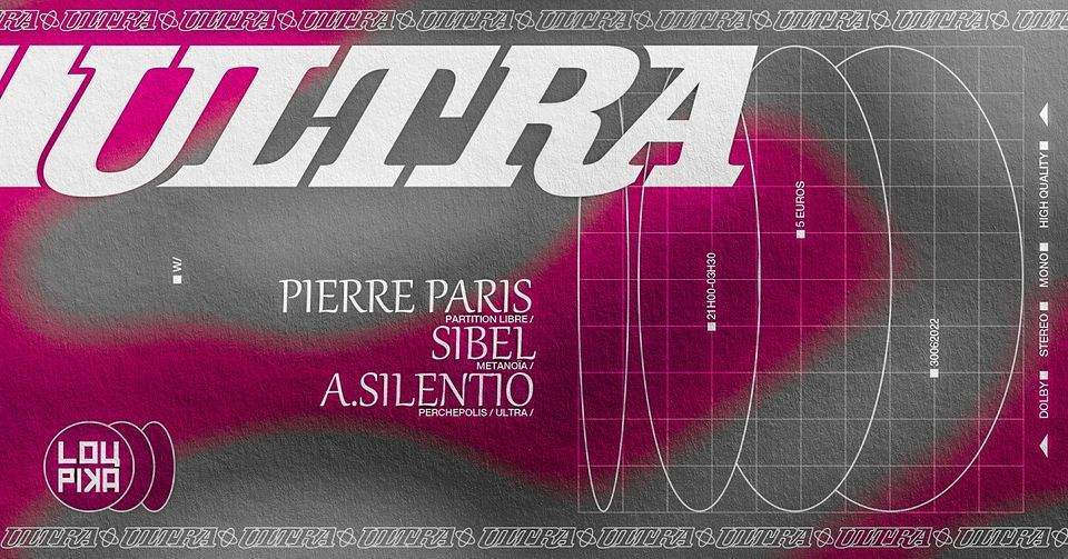 Ultra Invite: Pierre Paris & Sibel - フライヤー表
