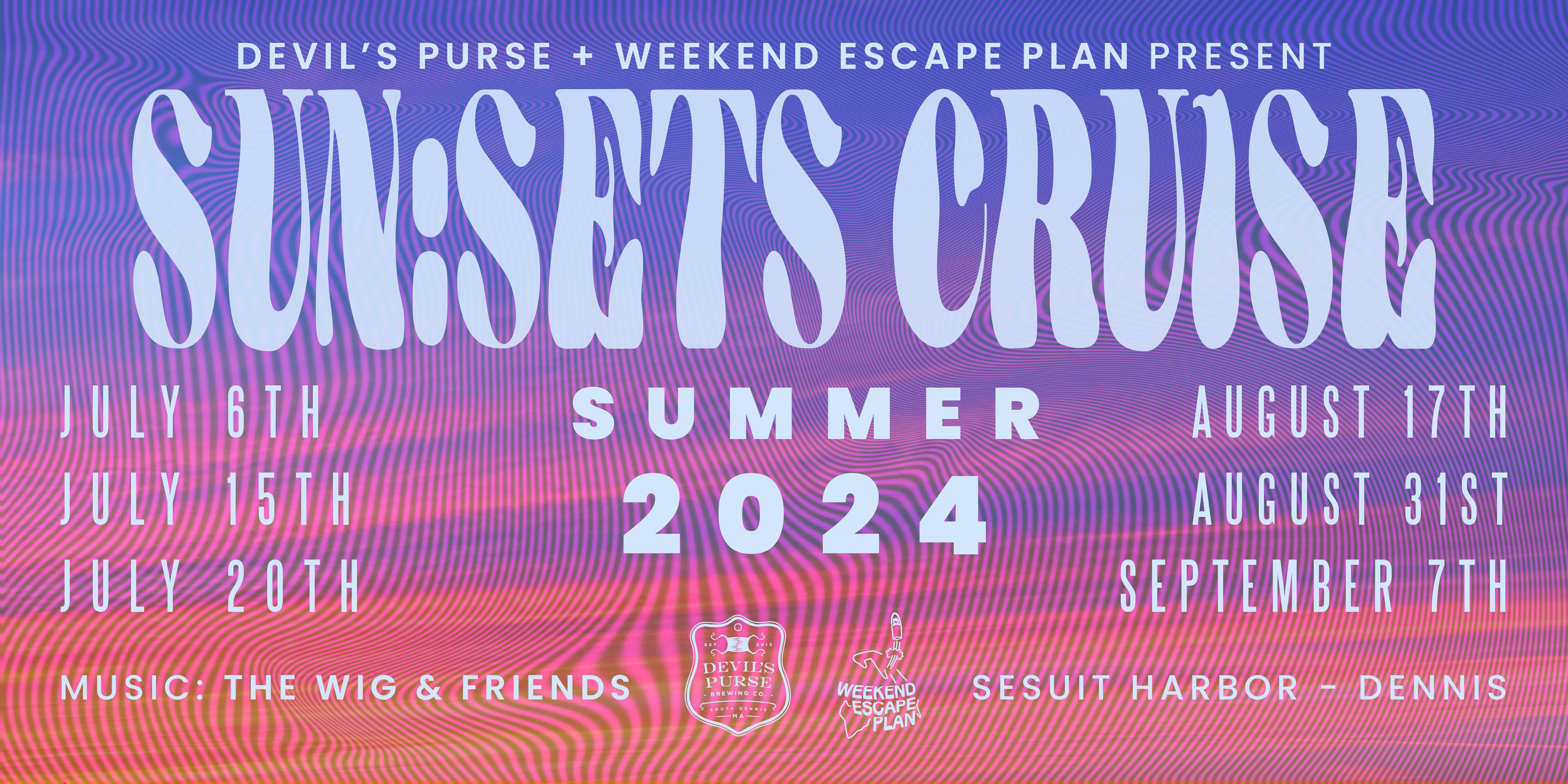Sun:Sets Cruise with Ian Lee + The WIG - Página frontal
