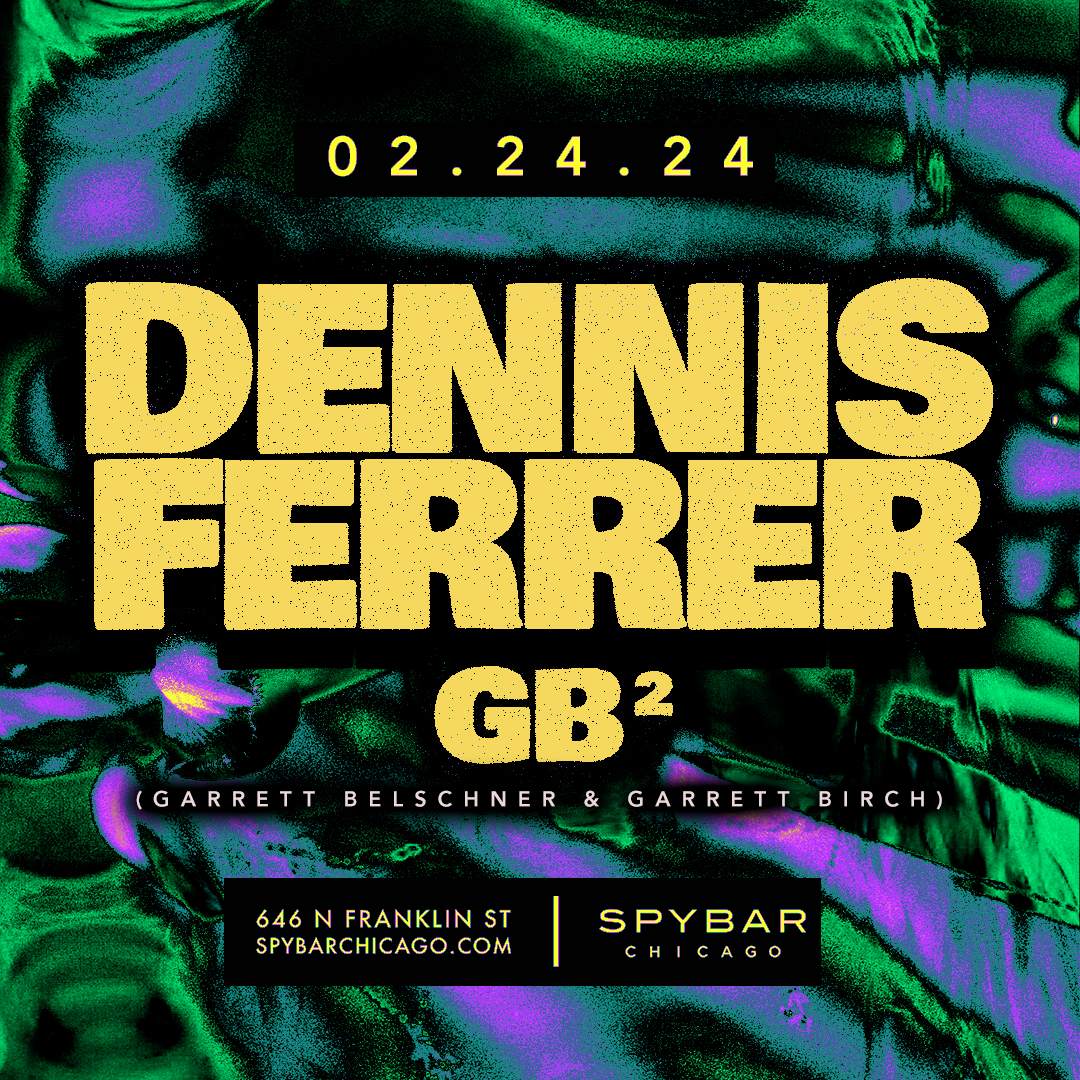 Dennis Ferrer - フライヤー表