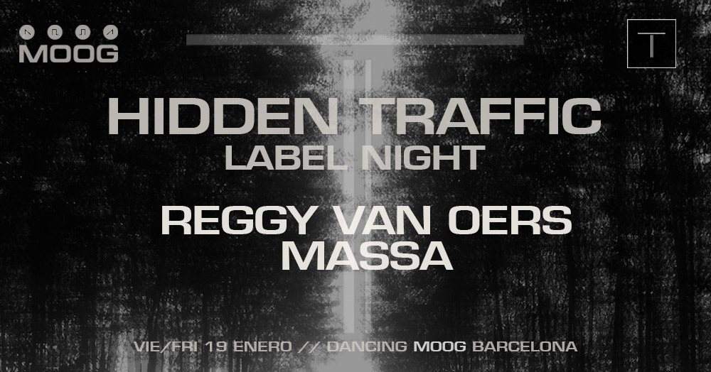 Hidden Traffic Label Night: Reggy Van Oers & Massa - フライヤー表