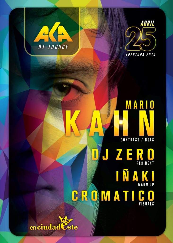 AKA Djlounge. Apertura Temporada 2014 // Mario Kahn + Dj Zero + Iñaki // vj Cromatico - フライヤー表