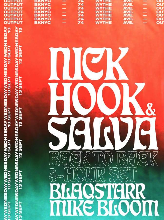 Nick Hook b2b Salva (Extended Set), Blaqstarr, Mike Bloom - フライヤー表