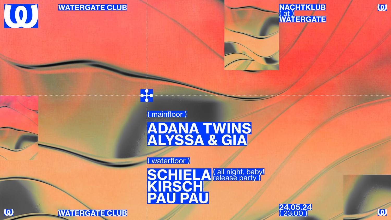 Nachtklub: Adana Twins, Alyssa & Gia, Schiela, KIRSCH, PAU PAU - フライヤー表