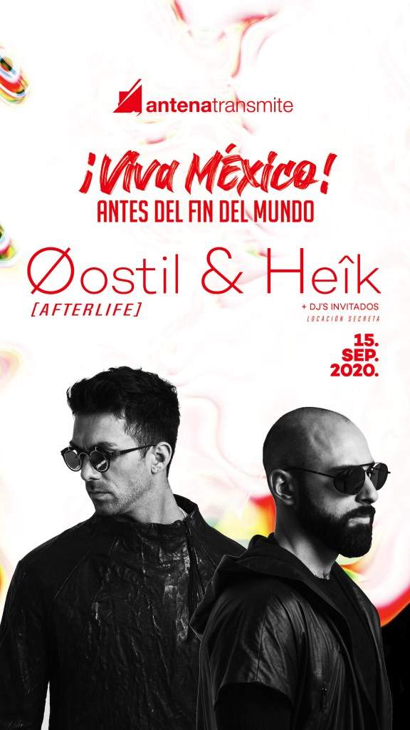Viva México! Antes del fin del Mundo - Øostil & Heîk [Afterlife] - フライヤー表