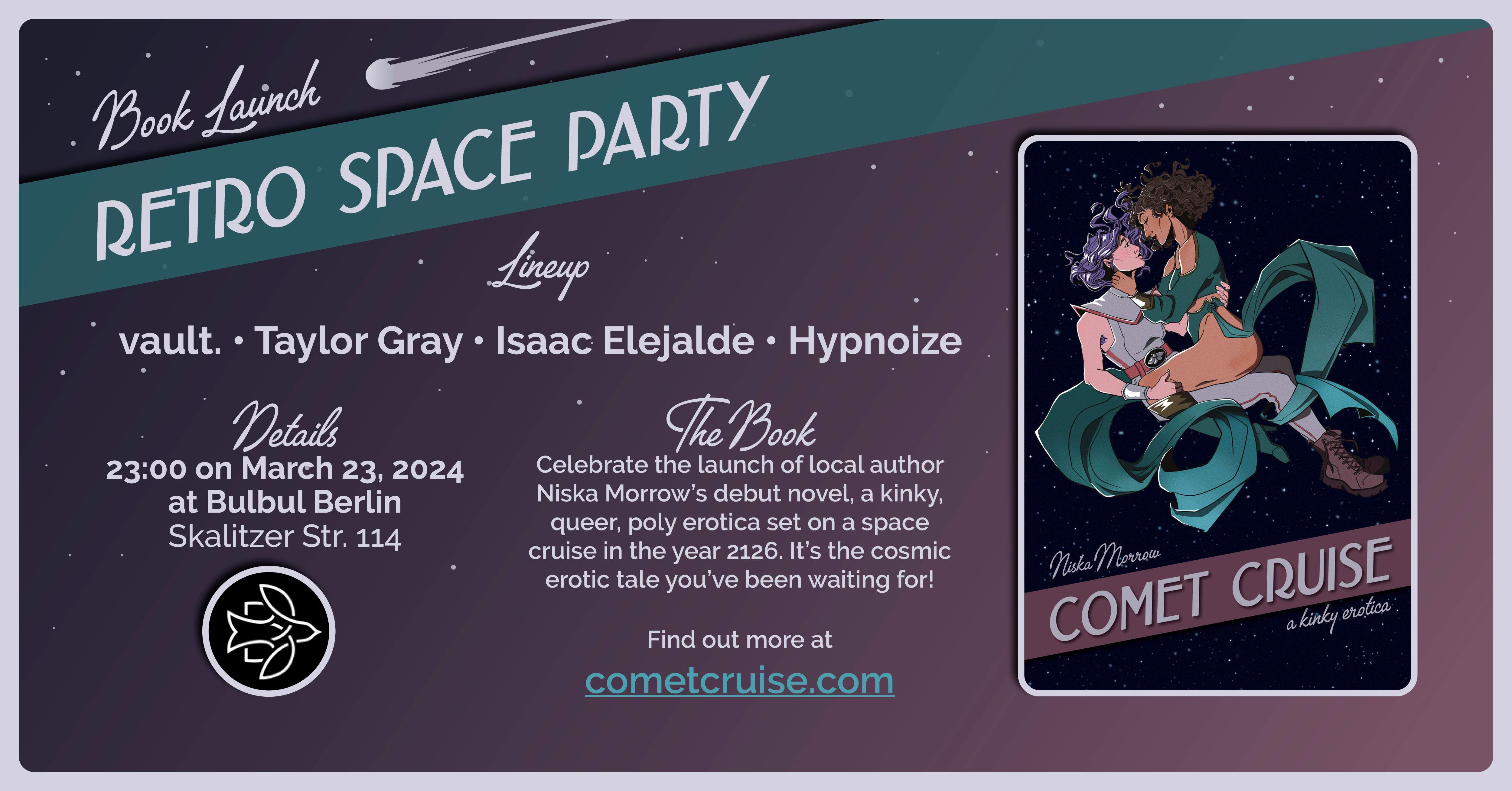 Comet Cruise Book Launch Party: Isaac Elejalde, Hypnoize, Taylor Gray, vault - Página frontal