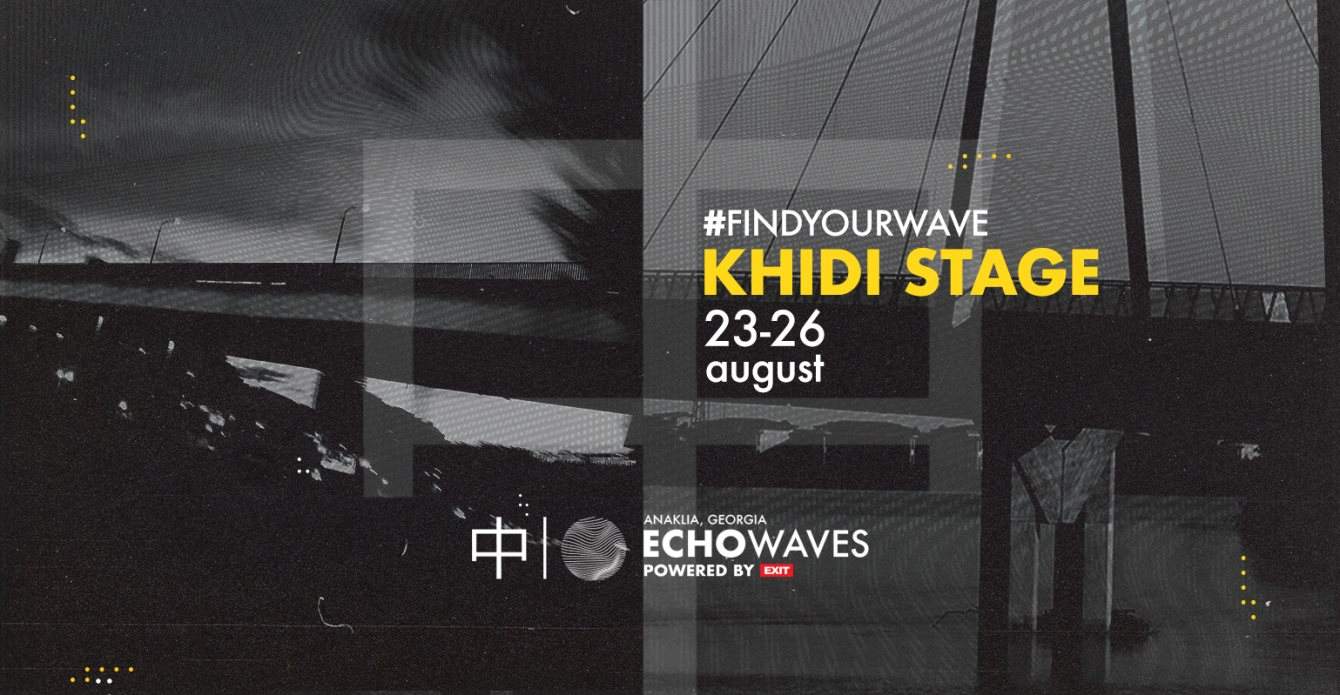 KHIDI X Echowaves - フライヤー表
