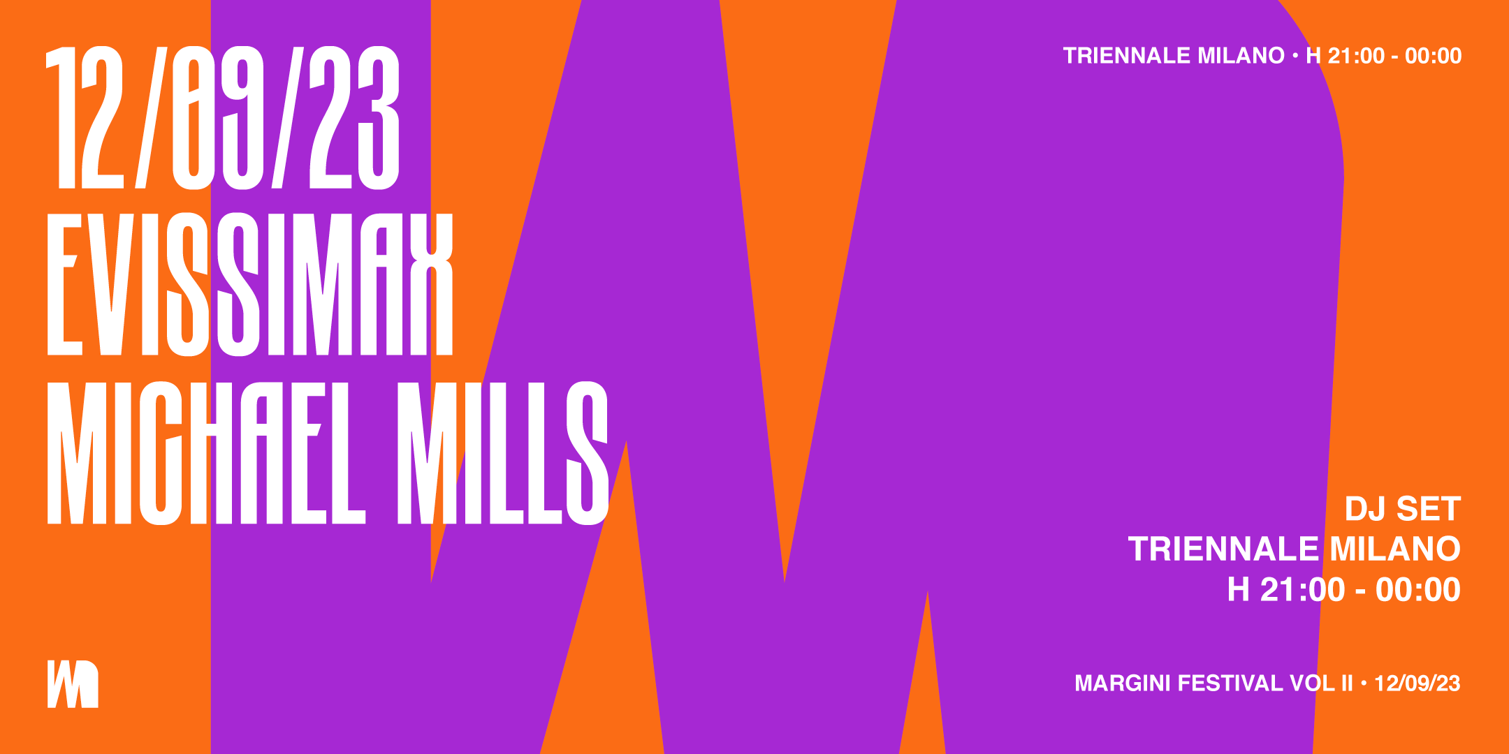Triennale Milano / Margini Fest II - Evissimax + Michael Mills - Página frontal