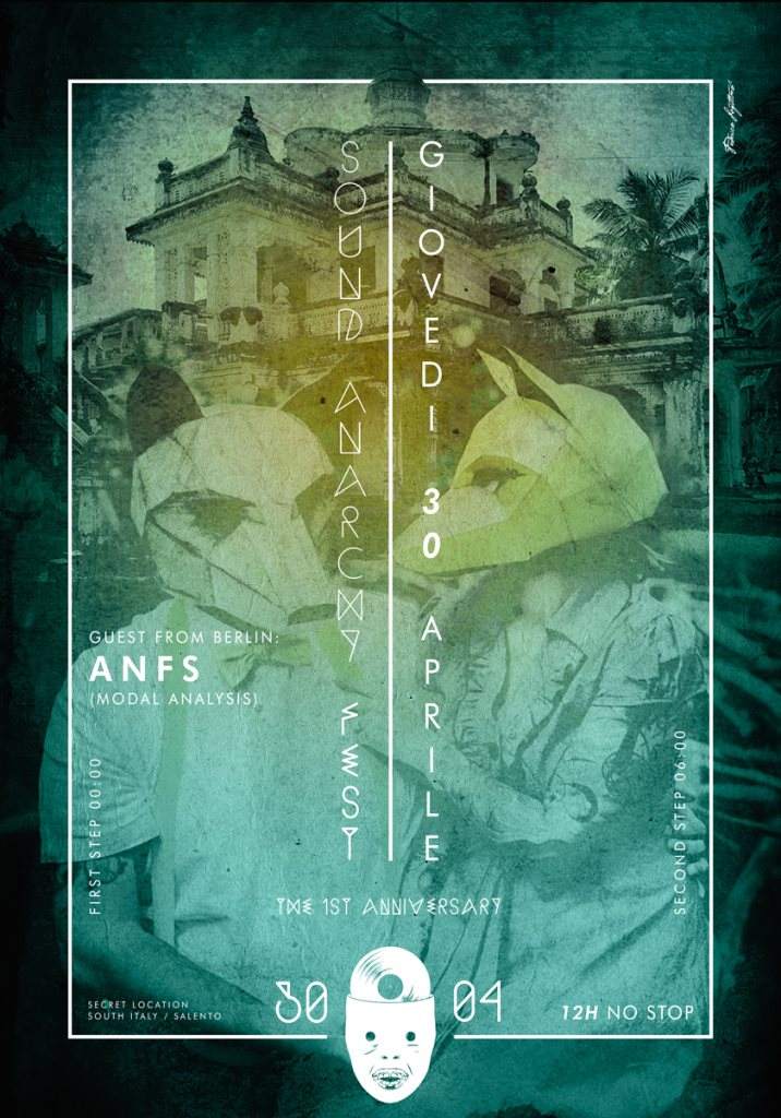Sound Anarchy - The 1st Anniversary with Anfs - フライヤー表