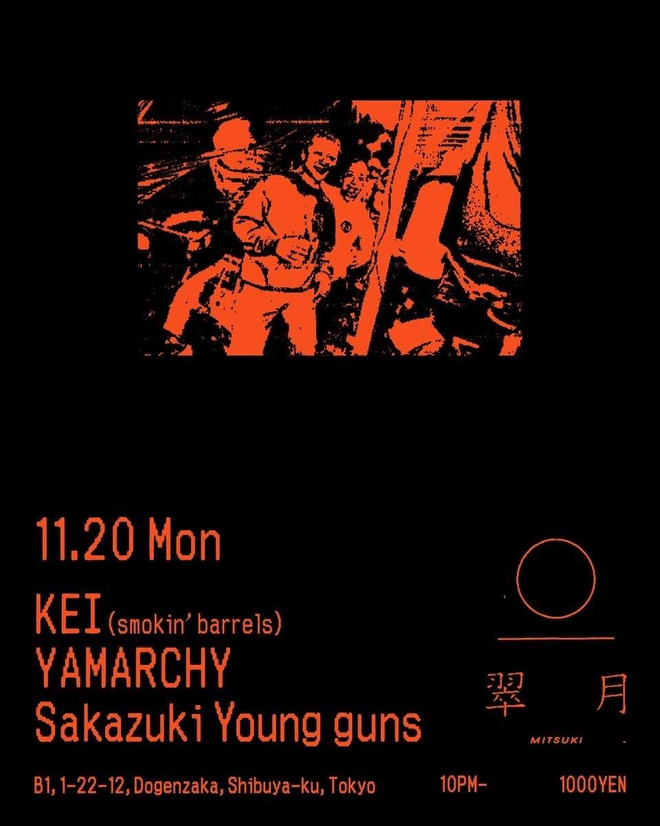 KEi (smokin' barreis) / YAMARCHY / Sakazuki Young guns - フライヤー表