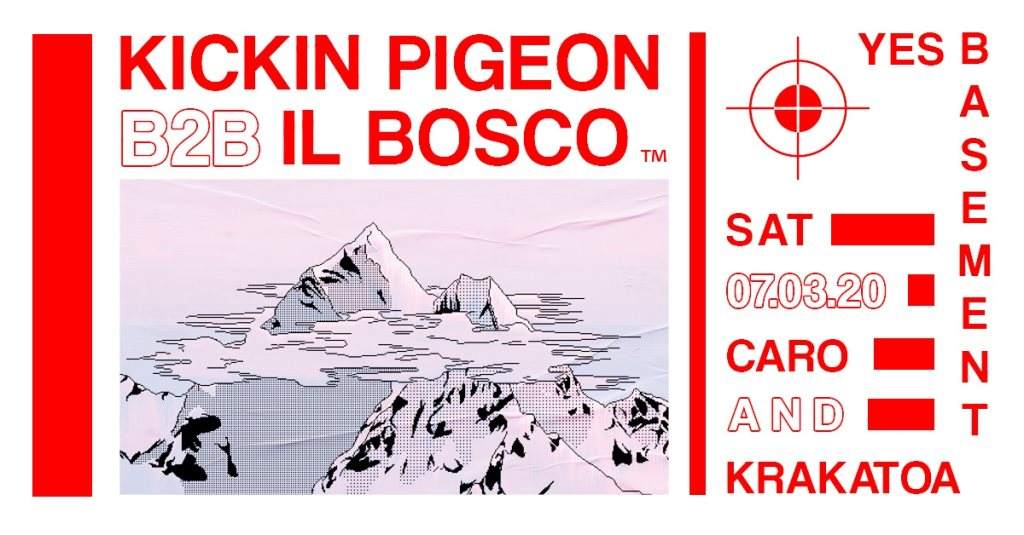 Caro x Krakatoa: Il Bosco & Kickin Pigeon - フライヤー表
