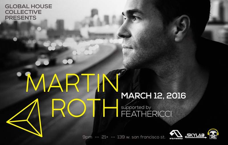 Global House Collective presents Martin Roth - フライヤー表
