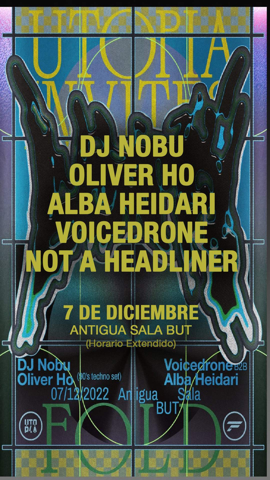DJ Nobu / Oliver Ho / Not A Headliner / Voicedrone b2b Alba Heidari | UTOPIA invites FOLD - フライヤー表