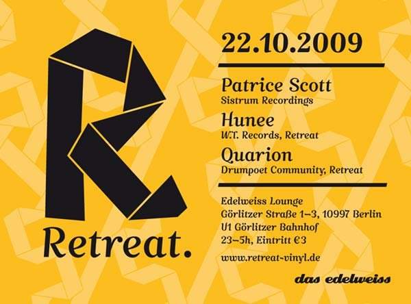Retreat. with Patrice Scott, Quarion, Hunee - フライヤー表
