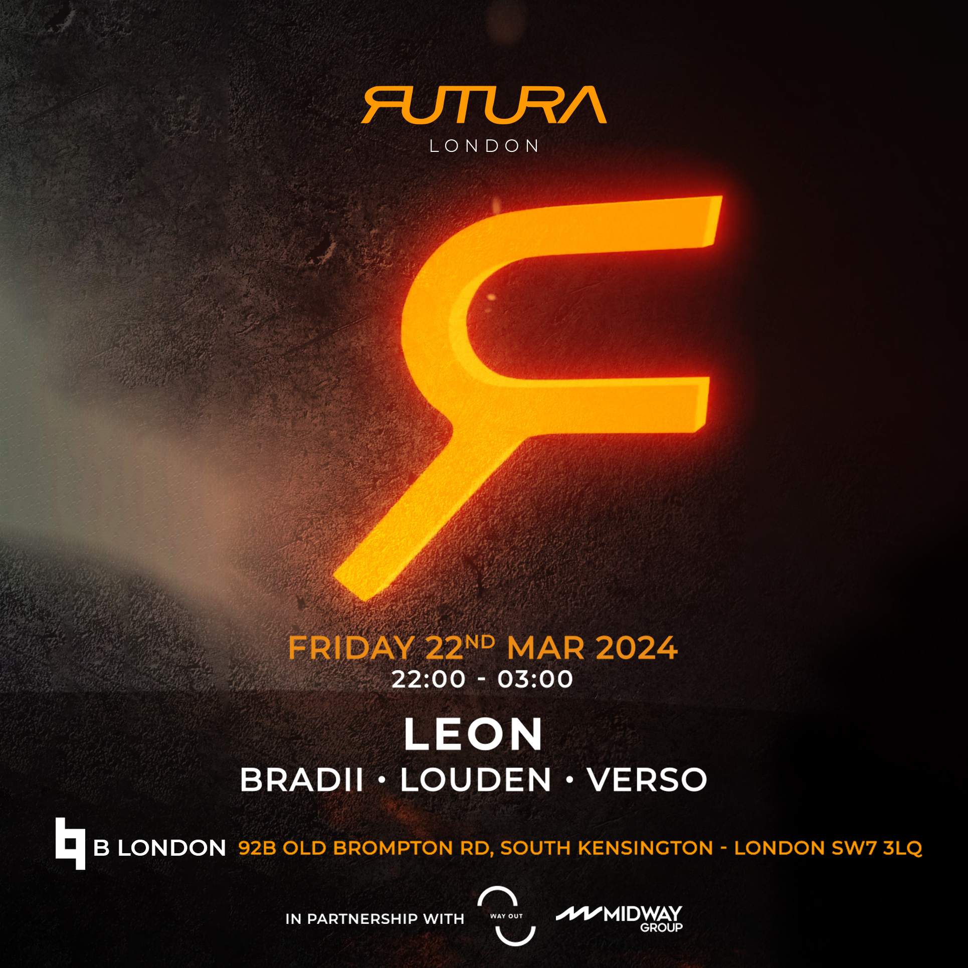 Leon presents: FUTURA London at B London, London