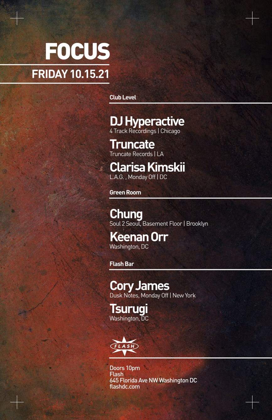 Focus: DJ Hyperactive - Truncate - Clarisa Kimskii - Chung (Soul 2 Seoul) - フライヤー表