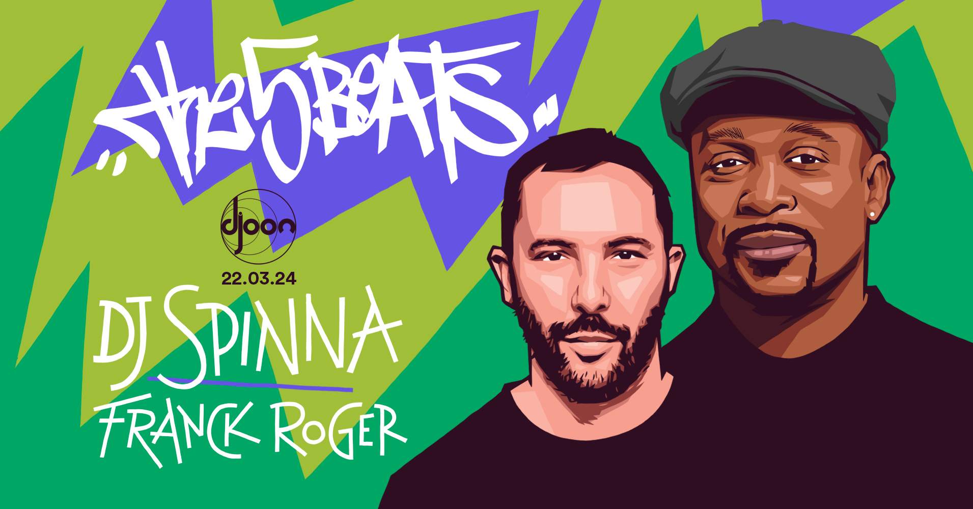 Djoon: The Five Beats: DJ Spinna & Franck Roger - フライヤー表