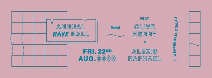 Novel Annual Rave Ball X 100th Party with Clive Henry & Alexis Raphael - Página frontal
