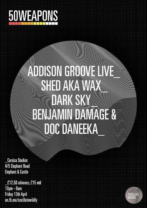 Oscillate Wildly & 50weapons presents: Addison Groove Album Launch - Página frontal