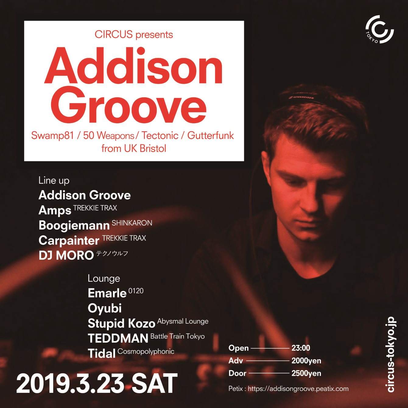 Circus presents Addison Groove - フライヤー表