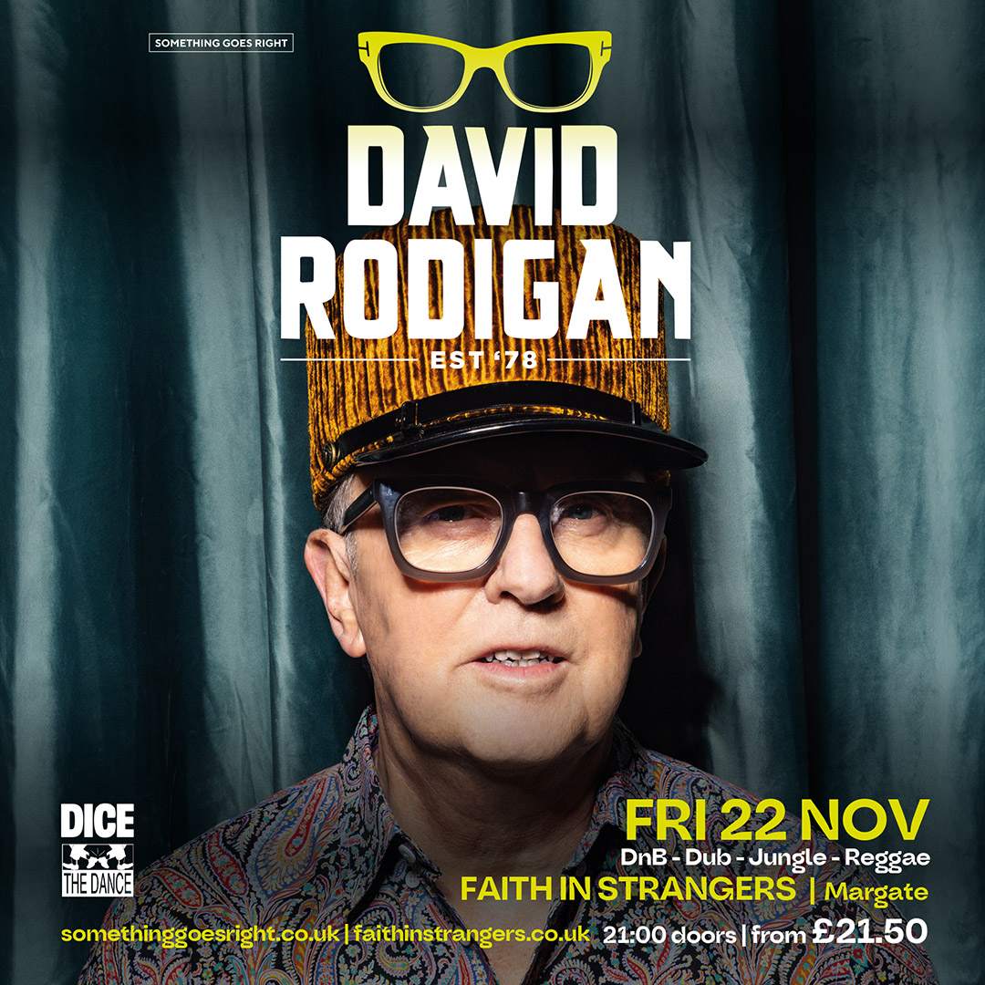 David Rodigan at Faith in Strangers, South + East