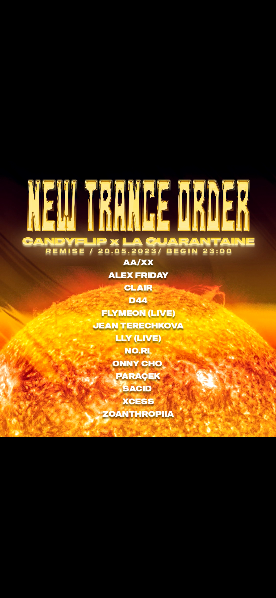 Candyflip x La Quarantaine: New Trance Order - フライヤー表