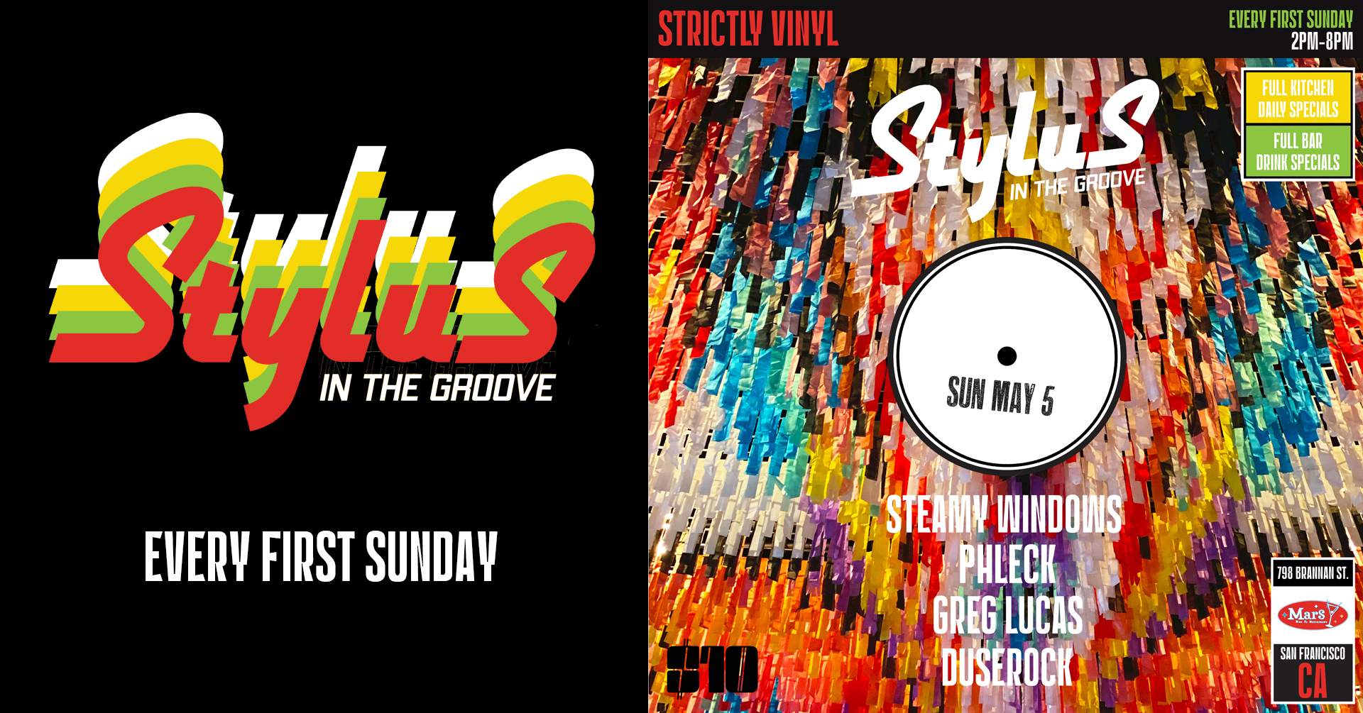 Stylus In The Groove with Steamy Windows, Phleck & Greg Lucas - フライヤー表