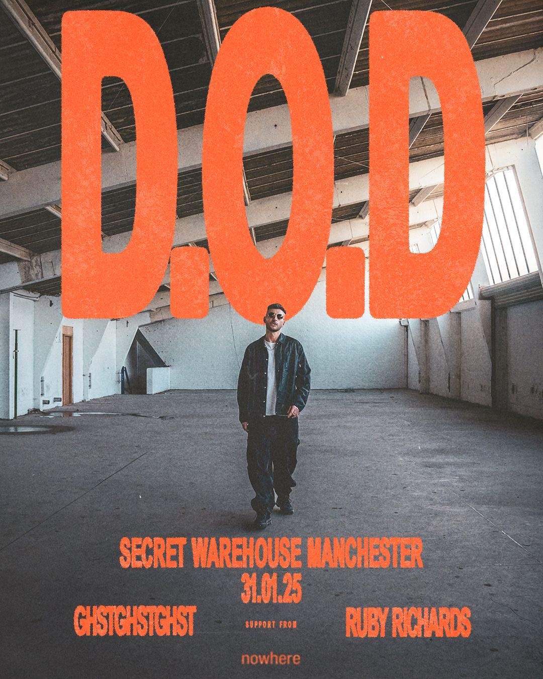 D.O.D at Secret Warehouse Manchester at NOWHERE, Manchester