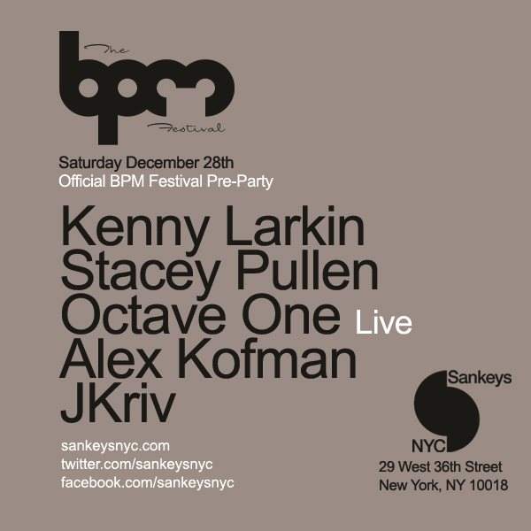 The BPM Festival presents Kenny Larkin, Stacey Pullen & Octave One - Página trasera