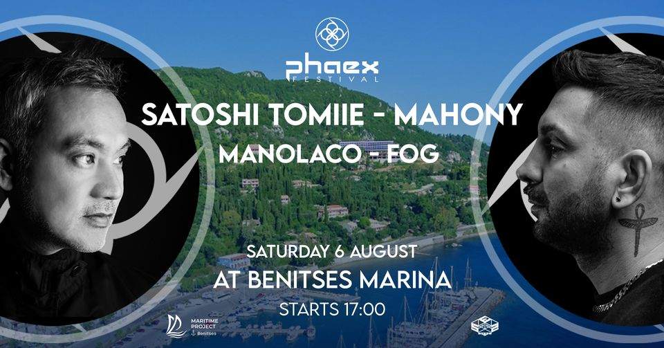 PHAEX FESTIVAL with Satoshi Tomiie, Mahony, Manolaco at Benitses Marina - フライヤー表