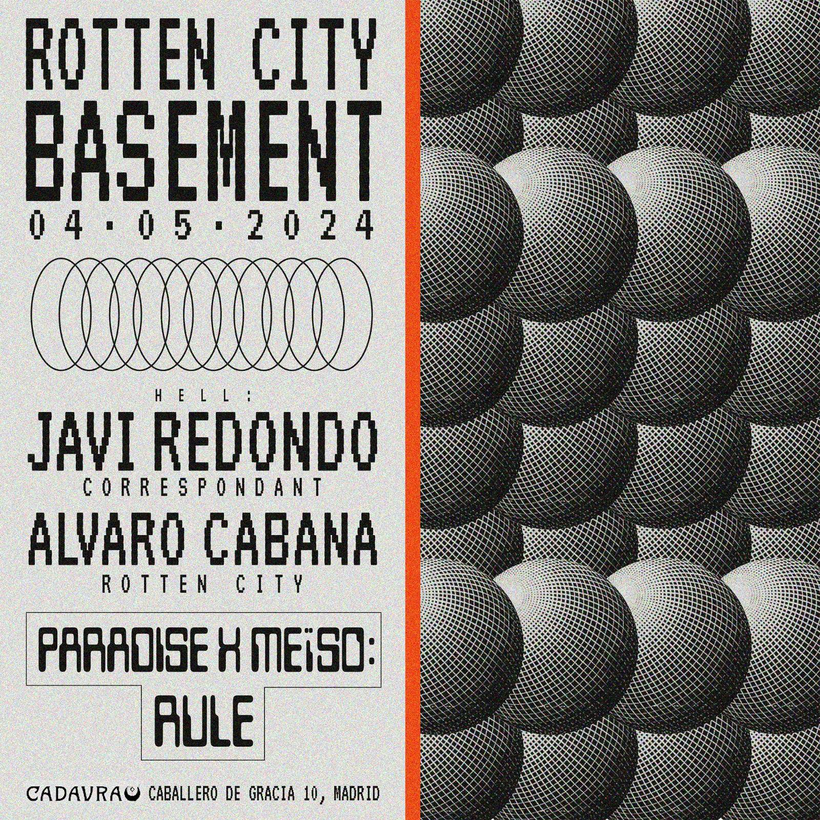 Rotten City Basement with Javi Redondo - フライヤー表