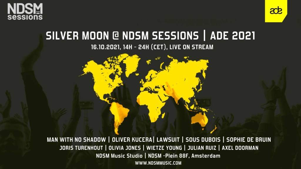 Silver Moon x Amsterdam Dance Event 2021 at Ndsm Sessions - フライヤー表
