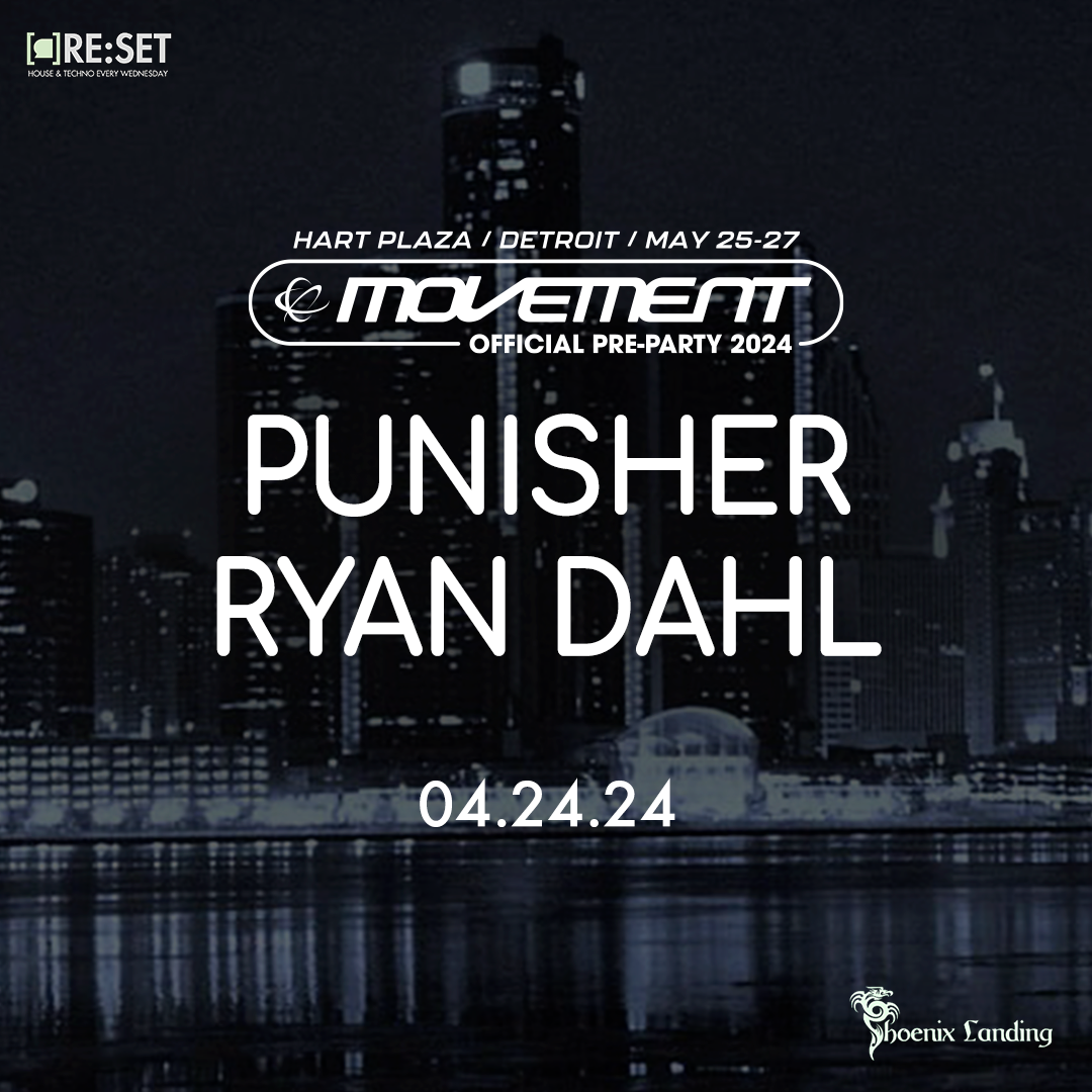 Official Movement Pre-Party, Re:Set with Punisher & Ryan Dahl - フライヤー表