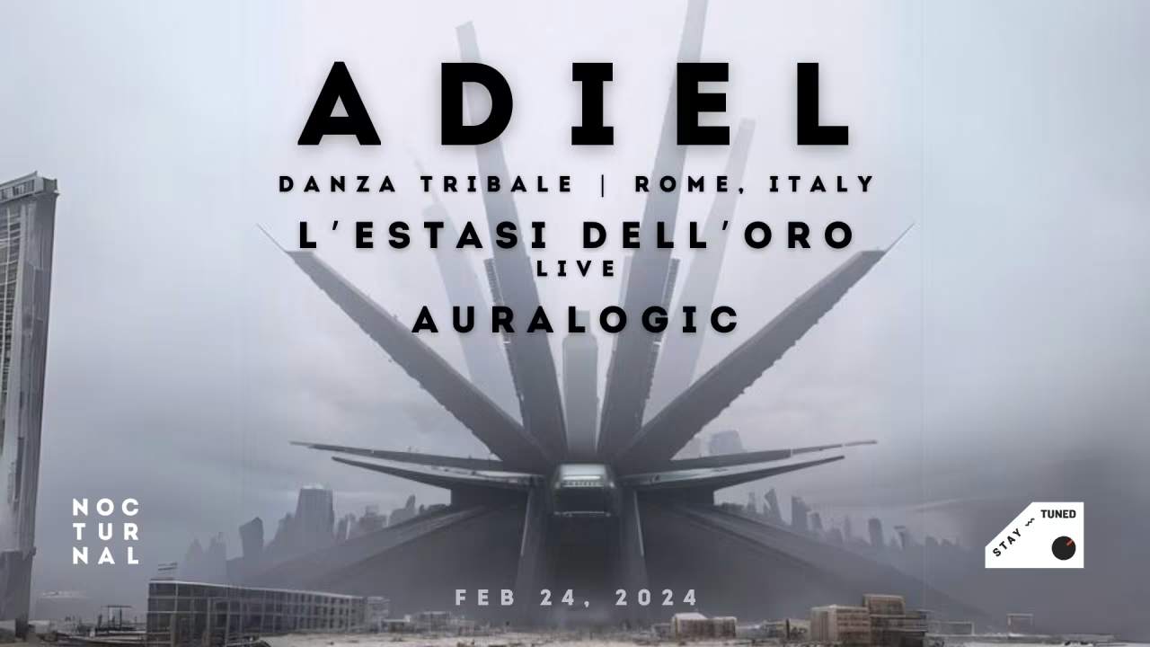 Nocturnal: Adiel, L'estasi Dell'oro, Auralogic - フライヤー表