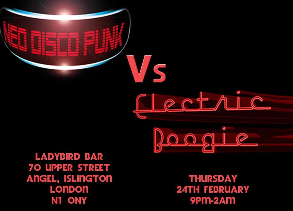 Neo Disco Punk vs Electric Boogie - フライヤー表