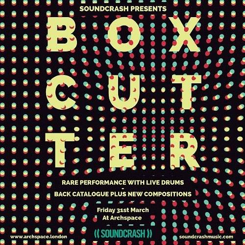 Boxcutter live - フライヤー表